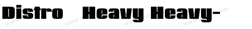 Distro   Heavy Heavy字体转换